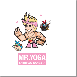 Mr. Yoga with Poopie & Doopie - Spiritual Gangsta Posters and Art